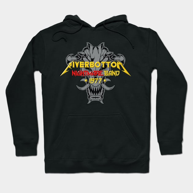 Riverbottom Nightmare Band Hoodie by MonkeyKing